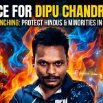 Justice Sought for Dipu Chandra Das After Brutal Mob Lynching of Hindu Man in Bangladesh